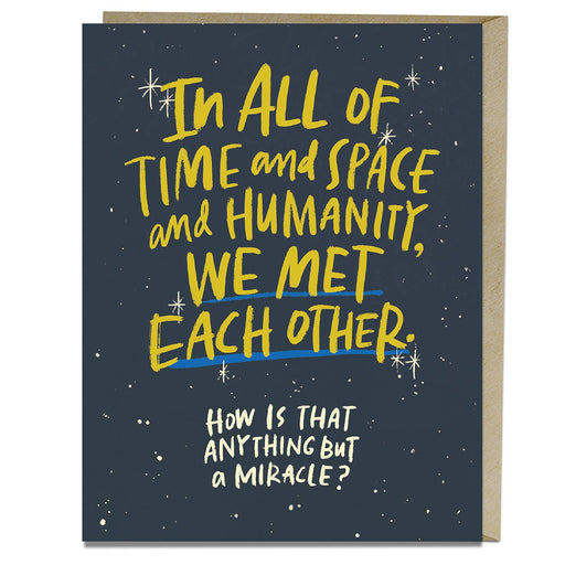 Space & Time Met Each Other Card