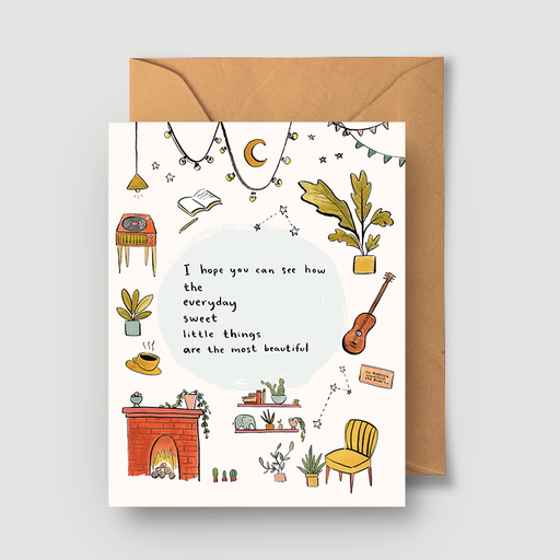 I Hope You Can See Everyday Sweet Things Card