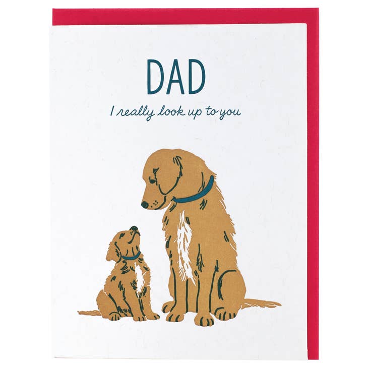 Dad I Really Look Up to You Golden Dogs Card