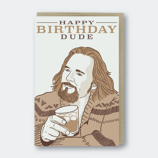 Big Lebowski Birthday Dude Card