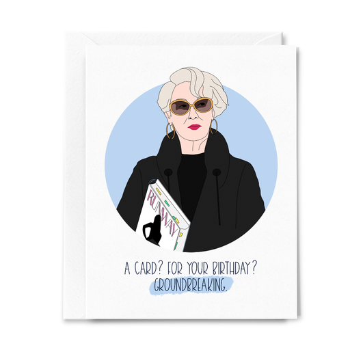 Groundbreaking Birthday Devil Wears Prada Meryl Streep Card