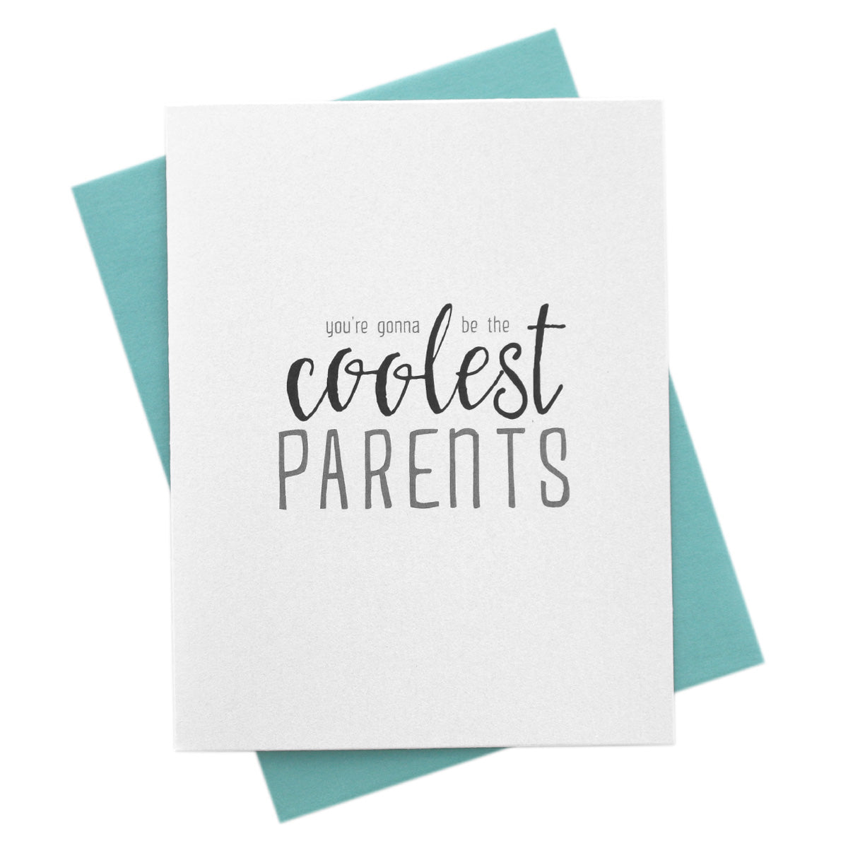 You're Gonna be the Coolest Parents, New Baby Card