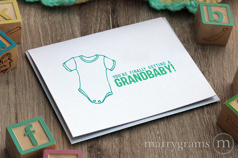 You're Finally Getting a Grandbaby Card
