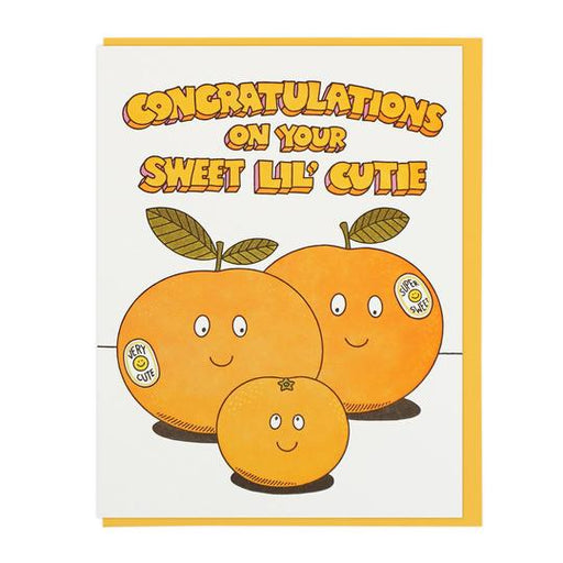 Congratulations On Your Sweet Lil Cutie Baby Orange Card