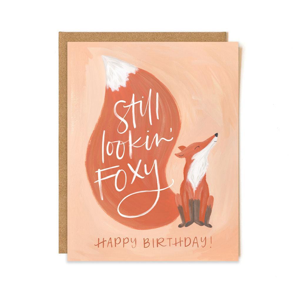 Still Lookin Foxy Birthday Card
