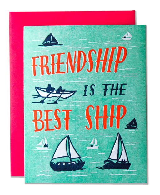 Friendship is the Best Ship Card