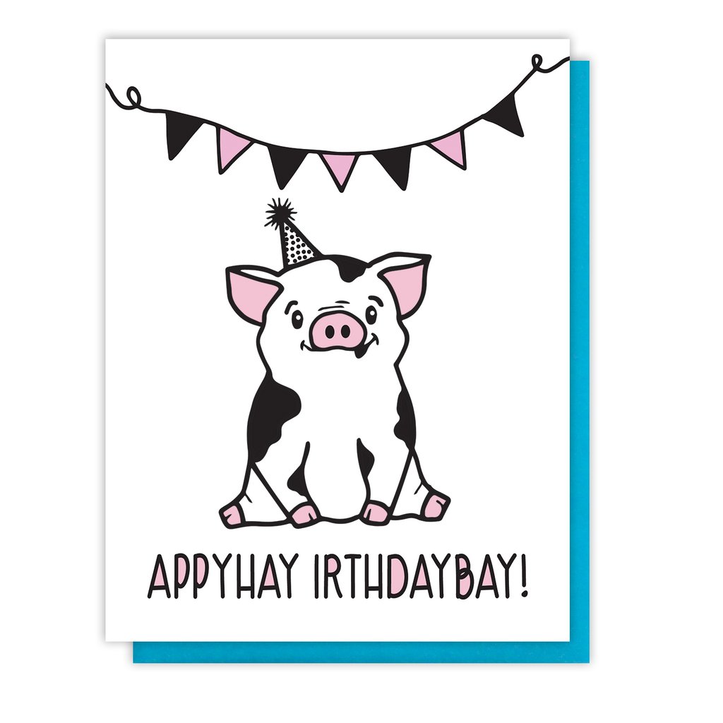 Pig Latin Birthday Card