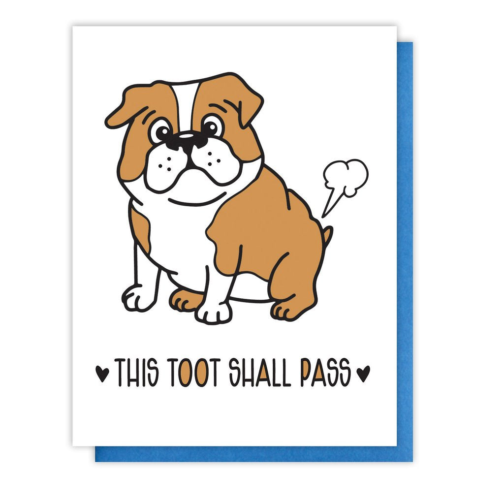 This Toot Shall Pass Bulldog Card