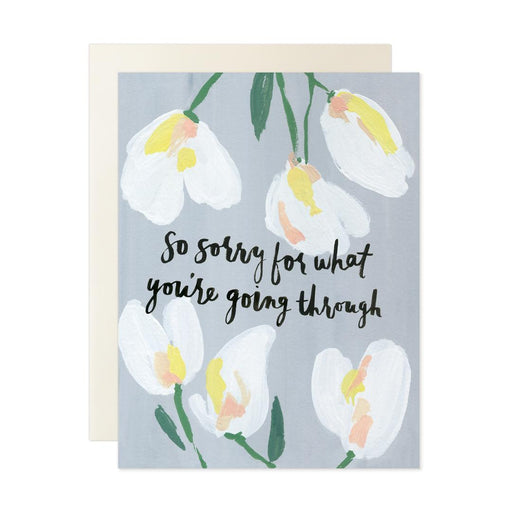 So Sorry for What You're Going Through Card