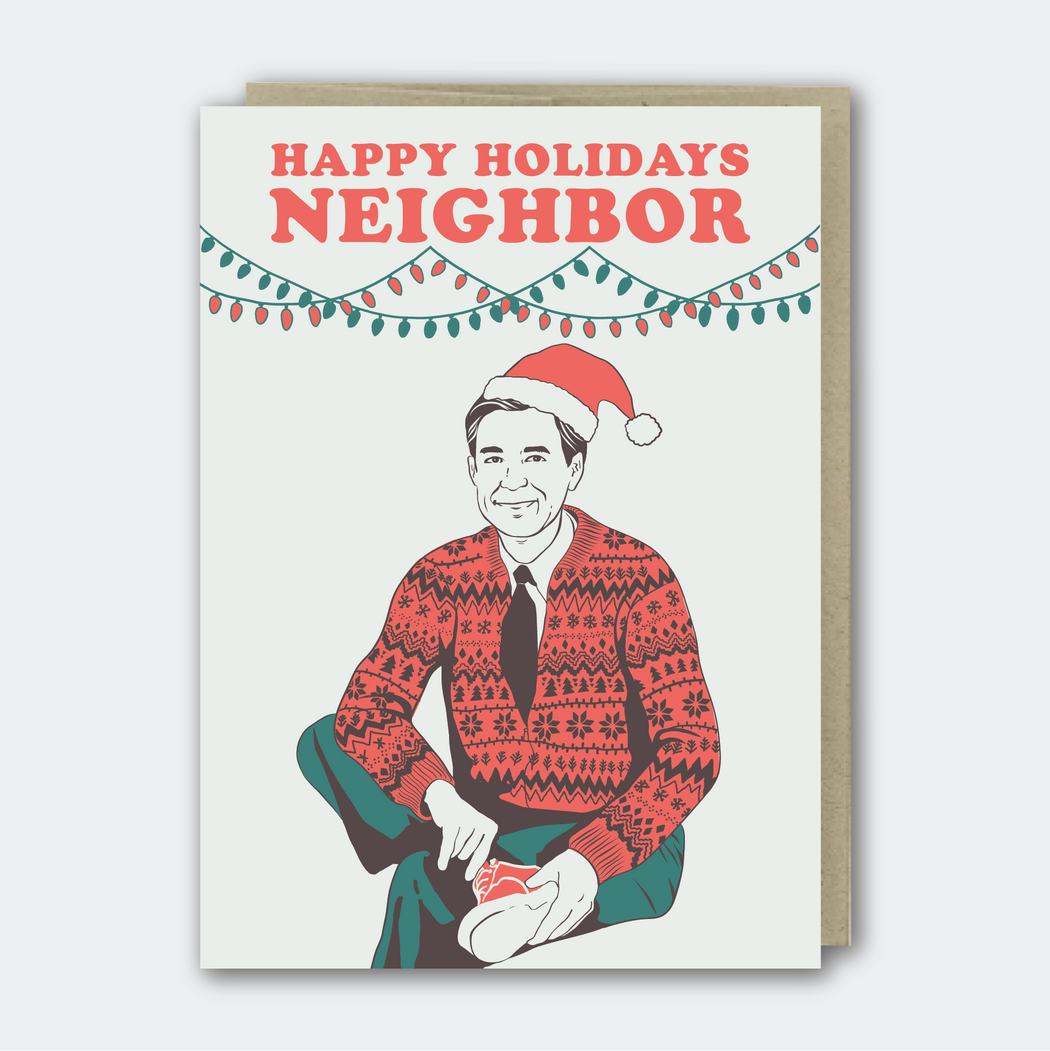 Happy Holidays Neighbor Mr. Rogers Card