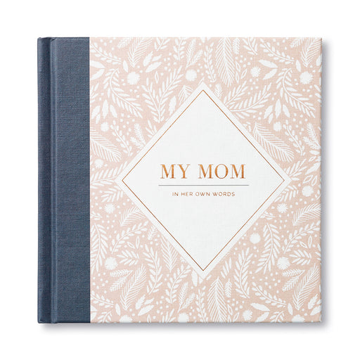 My Mom In Her Own Words Book