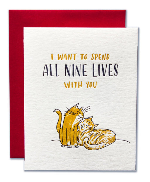 I Want to Spend All Nine Lives With You Cat Card