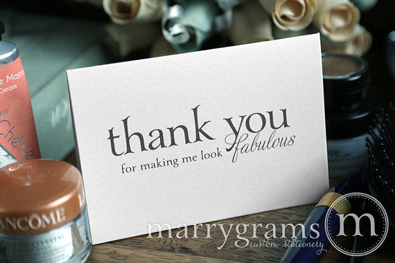 Thank You For Making Me Look Fabulous Card Serif Style