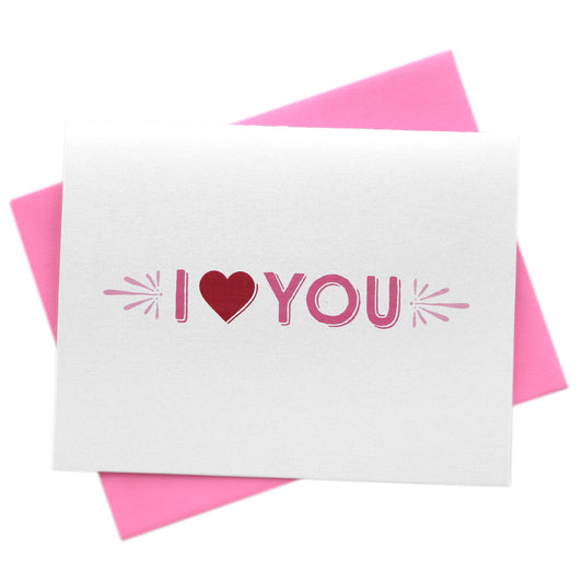 I Heart You Card