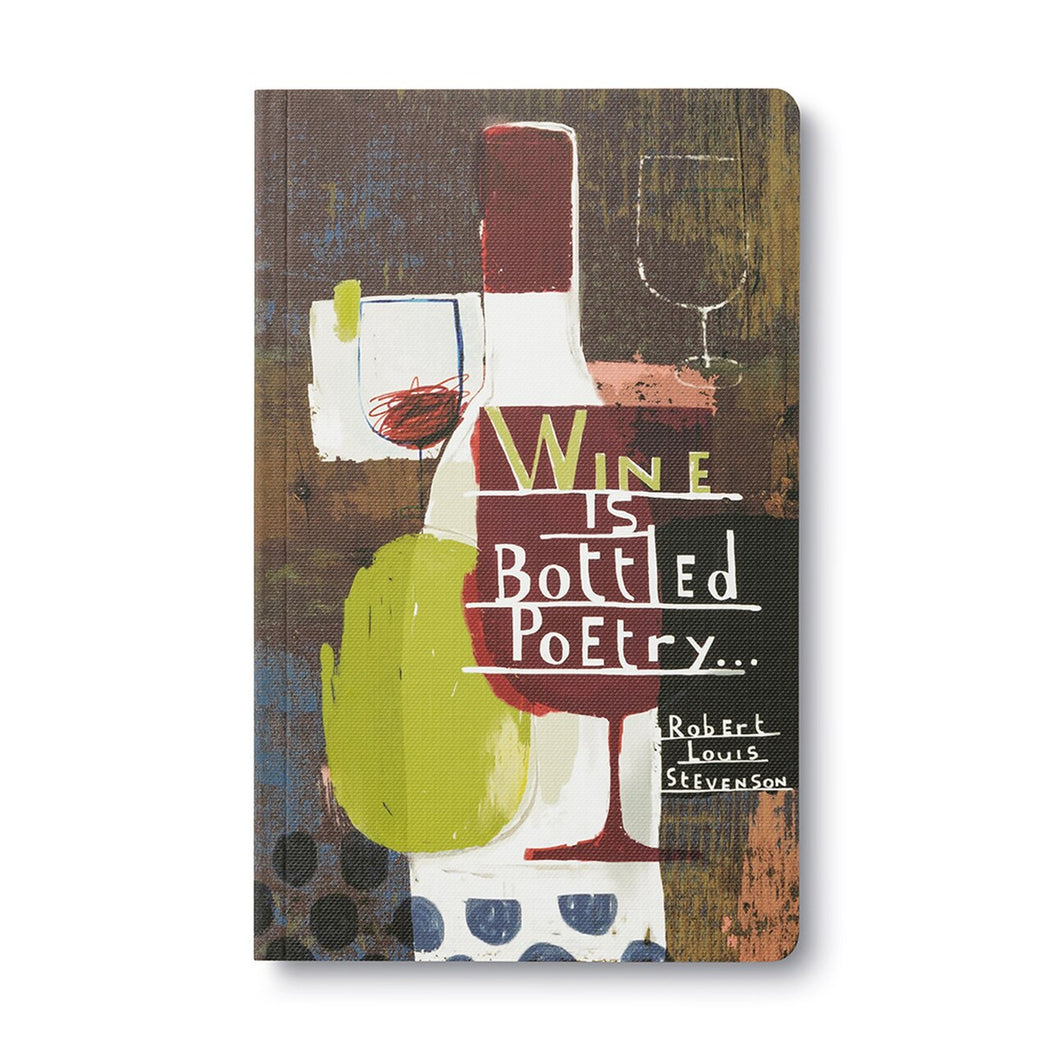 Wine is Bottle Poetry Journal