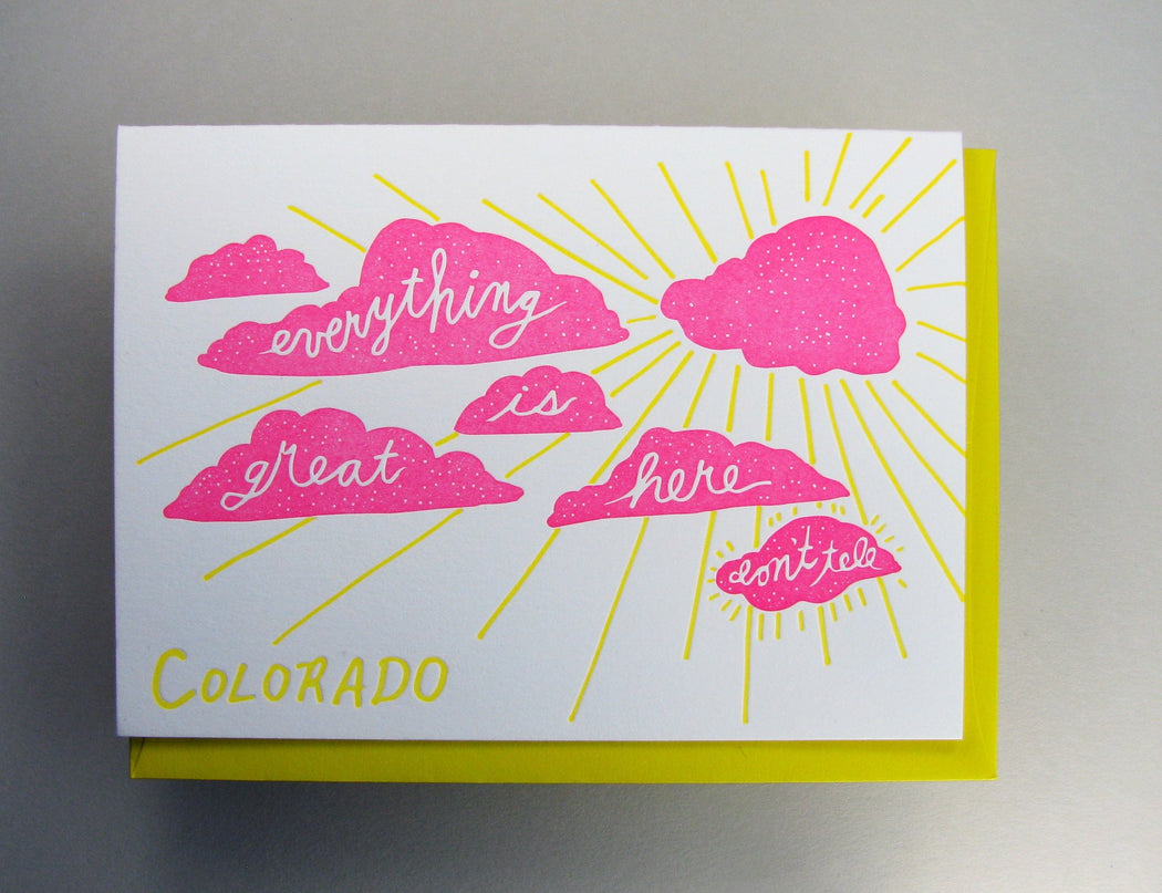 Everything is Great Don't Tell Colorado Card
