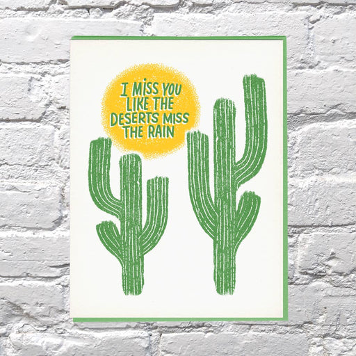 Cactus I Miss You Like the Deserts Miss the Rain Card