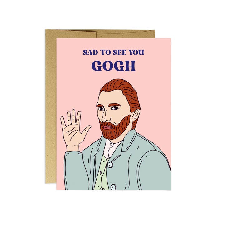 Sad to See You Gogh Van Gogh Goodbye Card