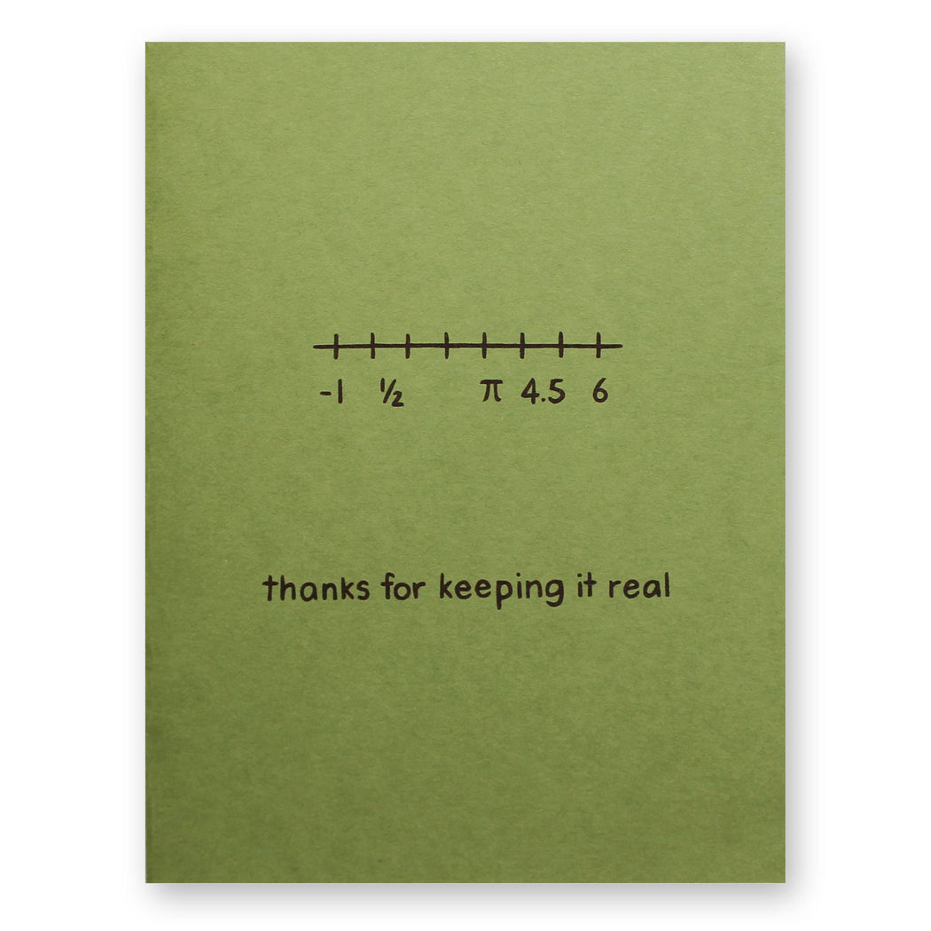 Thanks For Keeping It Real Card