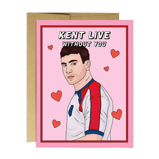 Roy Kent Live Without You Lasso Card