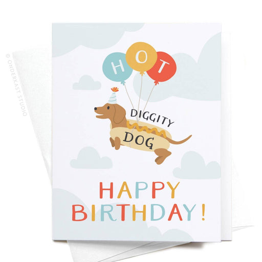 Hot Diggity Dog Weiner Birthday Card