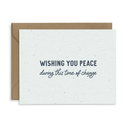 Wishing You Peace During this Time of Change Seeded Plantable Card