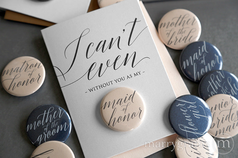 I Can't Even Without You Button Cards