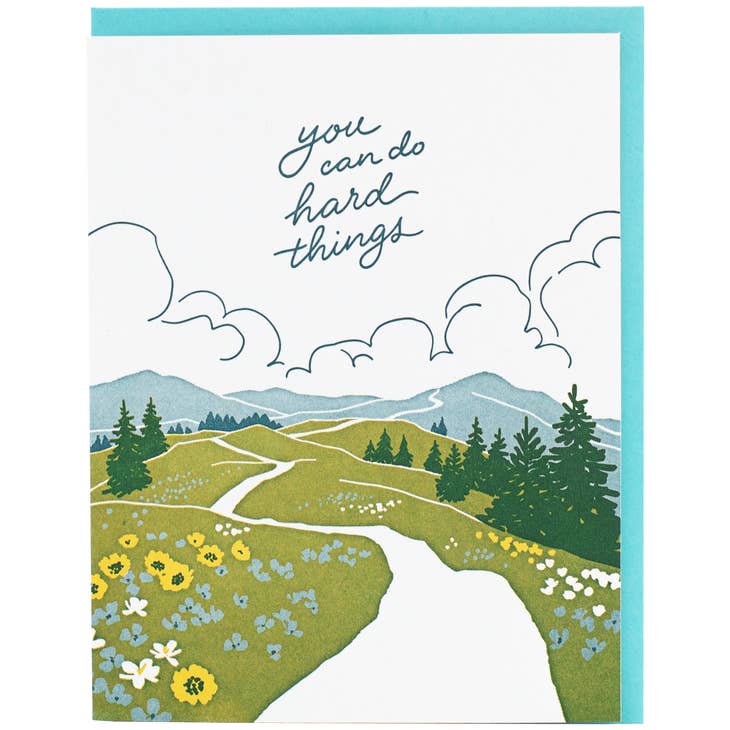 Mountain Trail You Can Do Hard Things Support Card