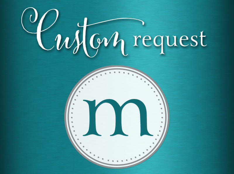 custom request