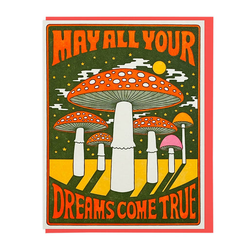 May All Your Dreams Come True Mushrooms Card