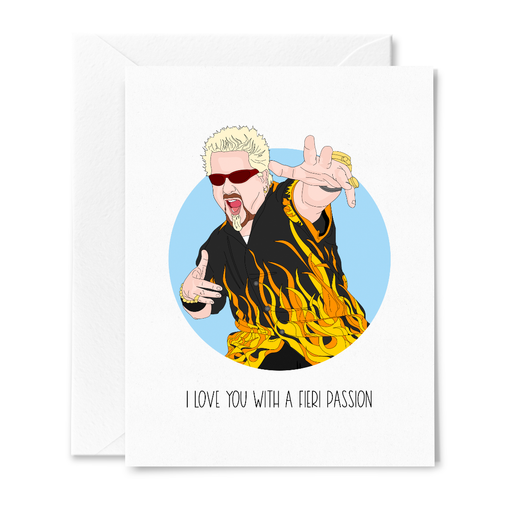 I Love You with a Fieri Passion Guy Card