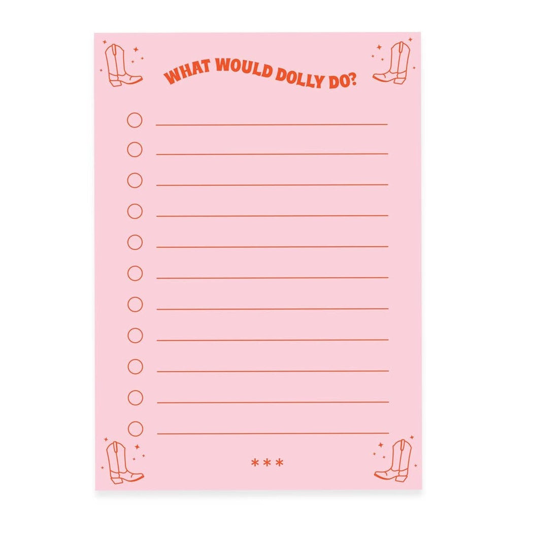What Would Dolly Parton Do Notepad
