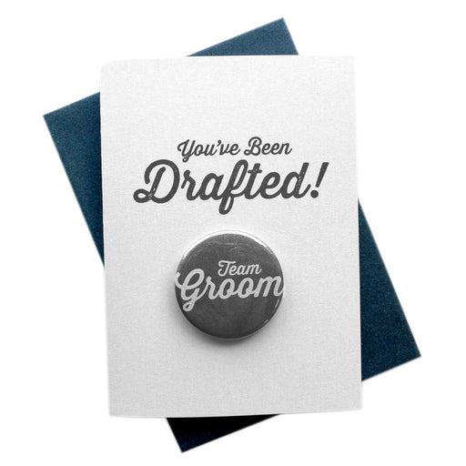 You've Been Drafted wedding party Button Cards