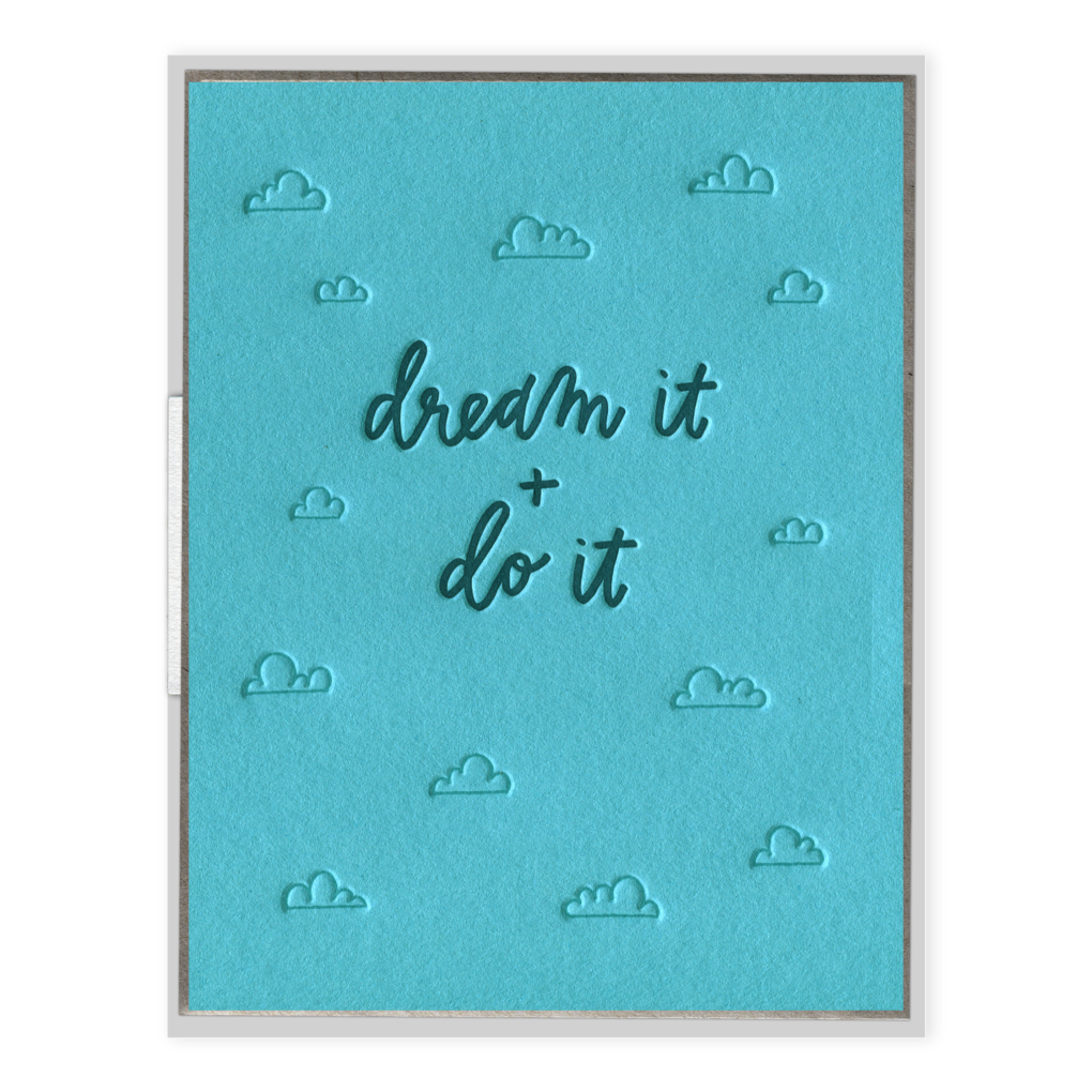 Dream It and Do It encouragement cloud letterpress  Card