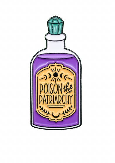 Poison the Patriarchy Potion Enamel Pin