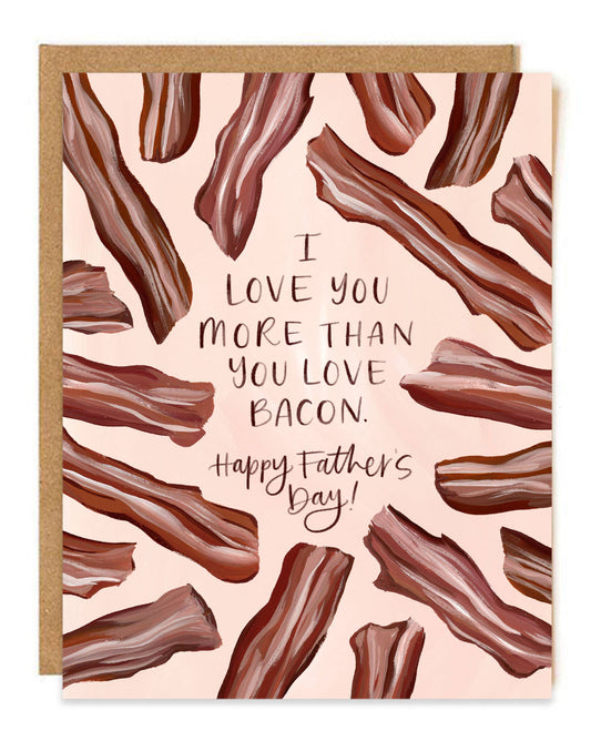 Bacon Love Father's Day Card