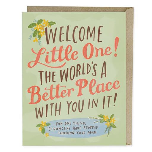 World's a Better Place with You Baby Card