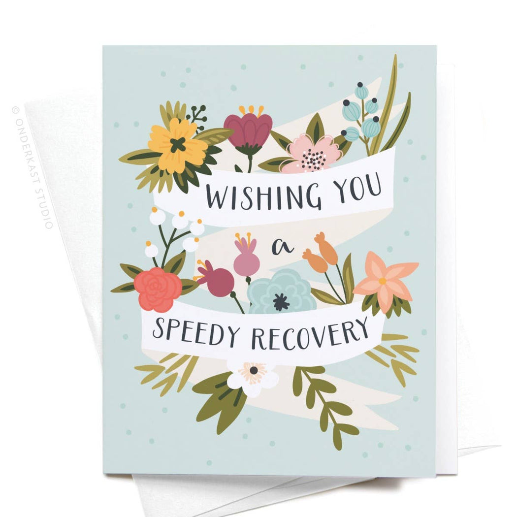 Wishing You a Speedy Recovery Banner Card