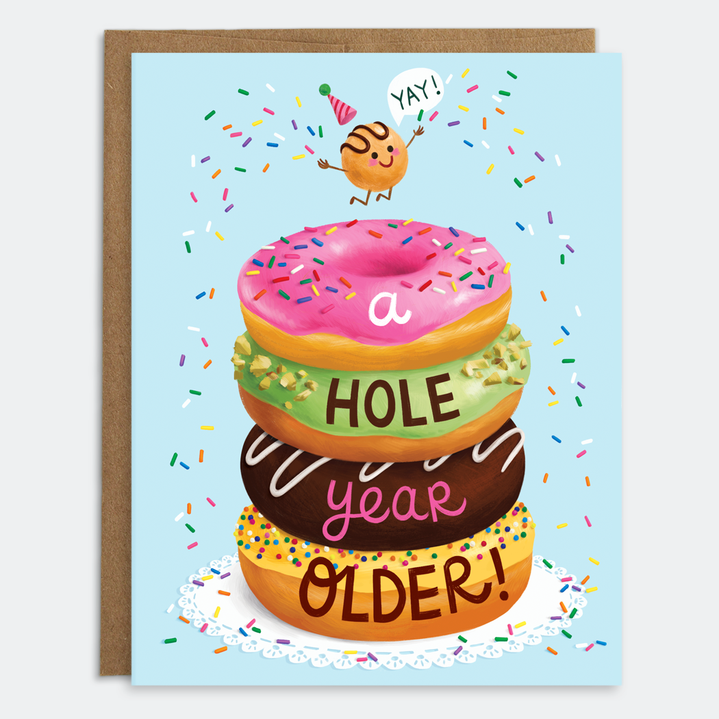 Hole Year Older Donut Birthday Card
