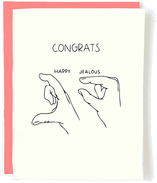 Happy Jealous Congrats Fingers Card