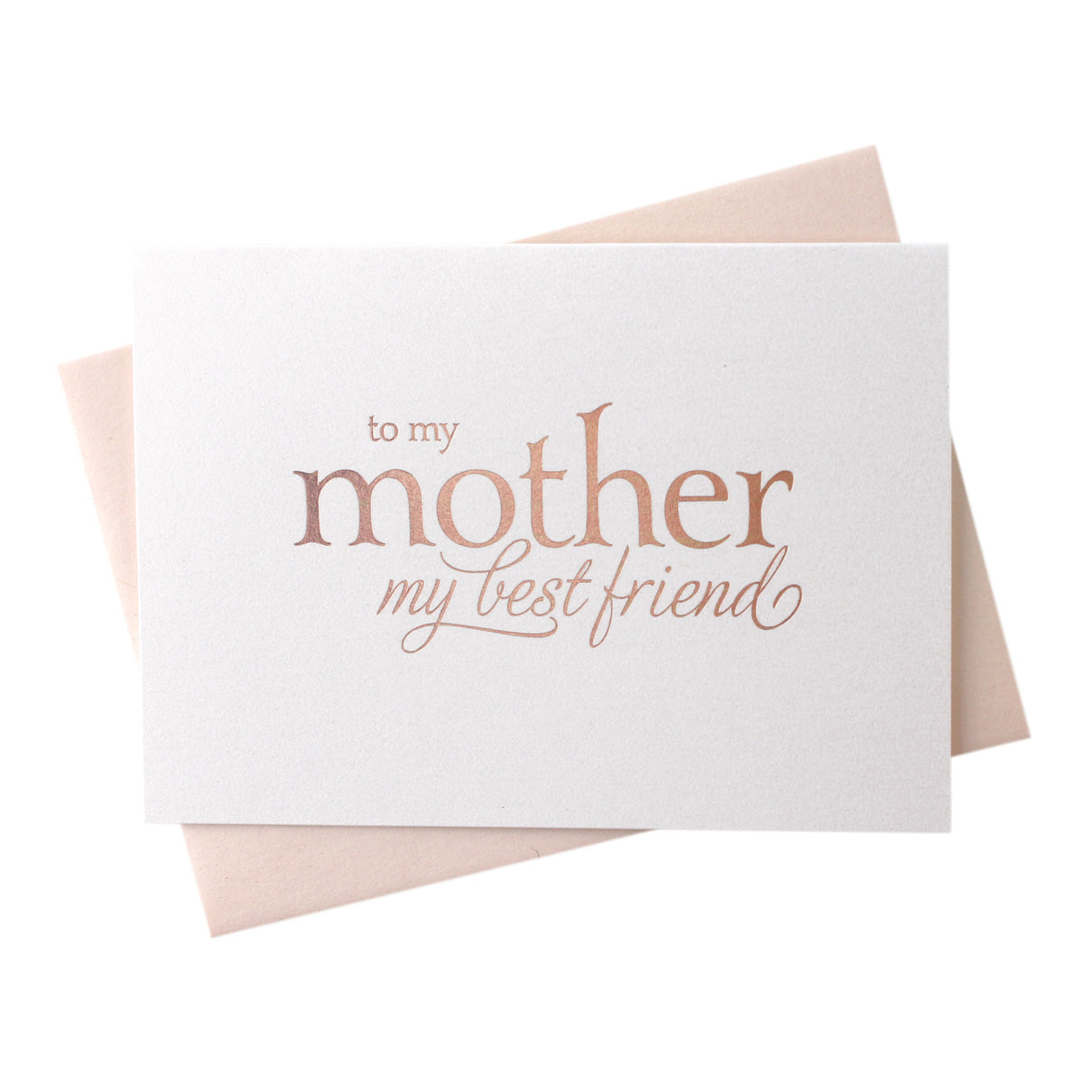 rose Gold Foil Mother My Best Friend wedding day  Card