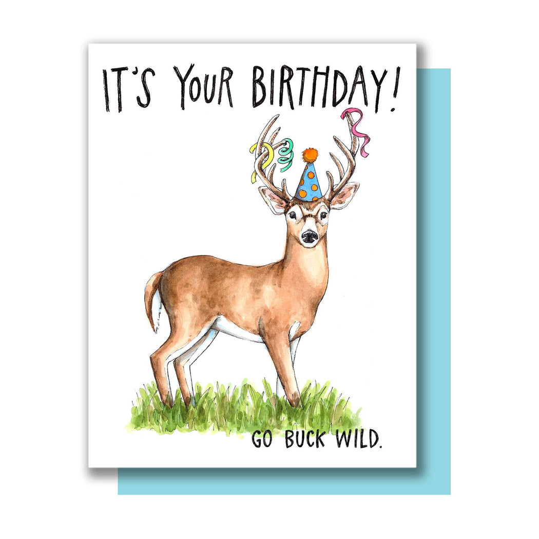It's Your Birthday Go Buck Wild Deer Card