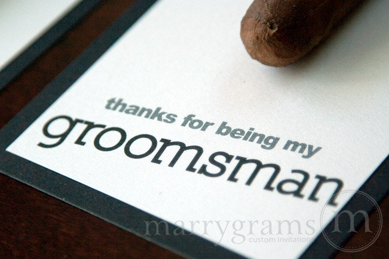 Thank You For Being My Groomsman Cigar Card Block Style