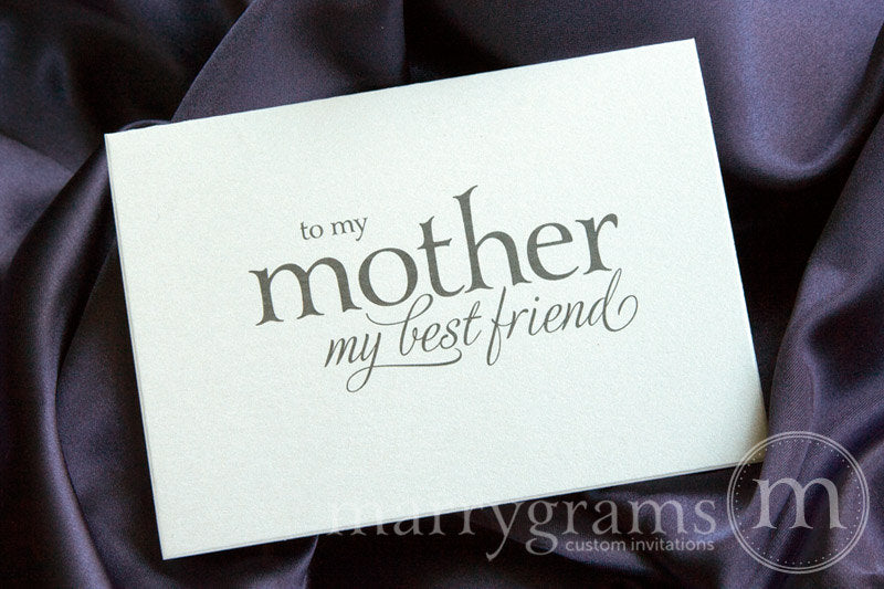 To My Mother My Best Friend Wedding Card Serif Style 