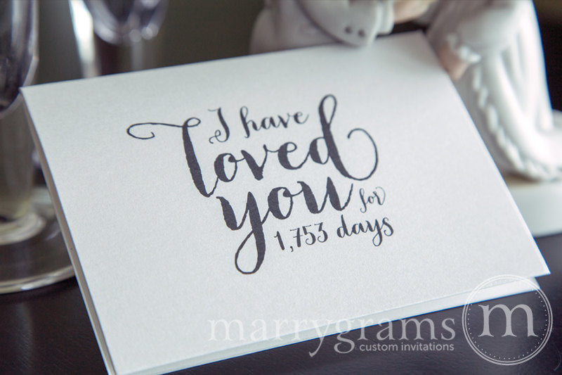 I Have Loved You For Number of Days Card Thick Style