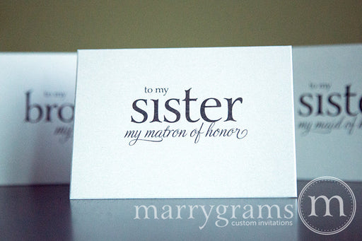 To My Sister my matron of honor Bridal Party Wedding Card Serif Style