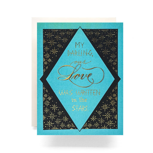 Darling Our Love was Written in the Stars Card