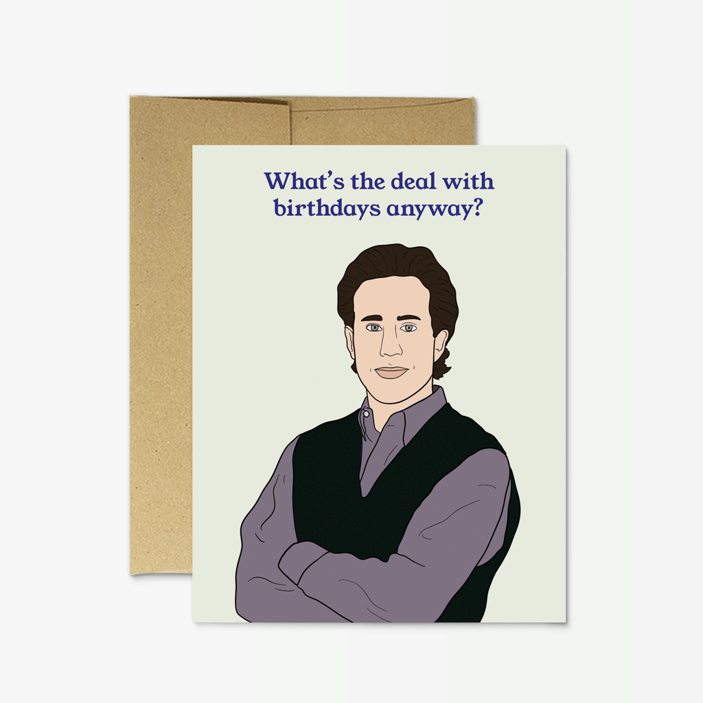 Jerry Seinfeld Deal with Birthdays Card