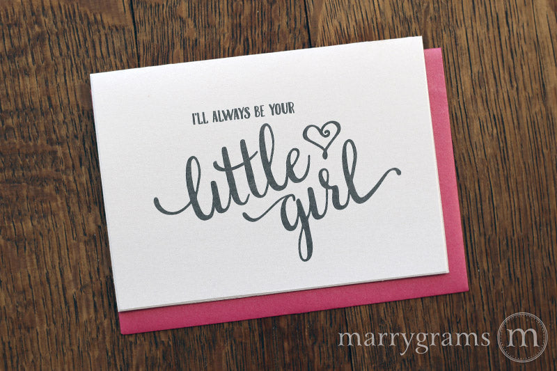 I'll Always Be Your Little Girl Wedding Day Card to Father