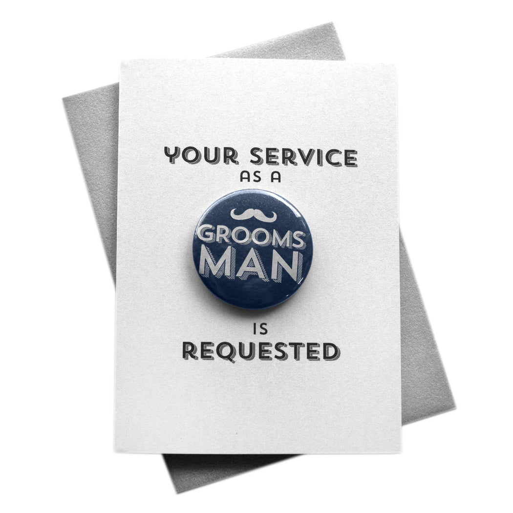 Your Service is Requested Groomsman Button Cards